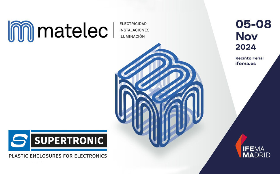 Supertronic sera présent à MATELEC 2024 !